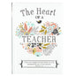 Gift Book Heart of a Teacher Padded Hardcover